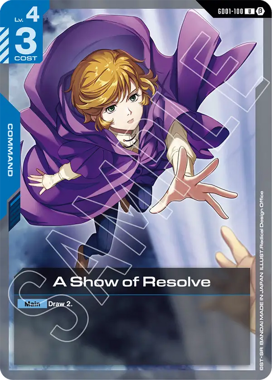 A Show of Resolve (GD01 100) - Alt Art A2
