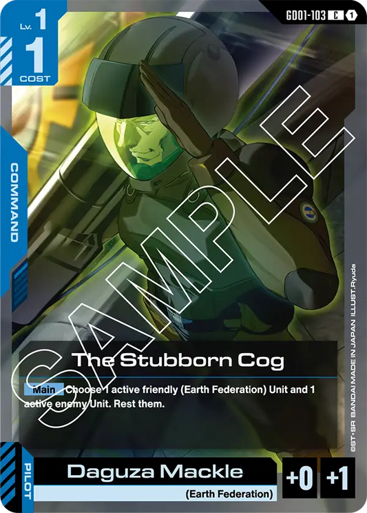 The Stubborn Cog (GD01 103)