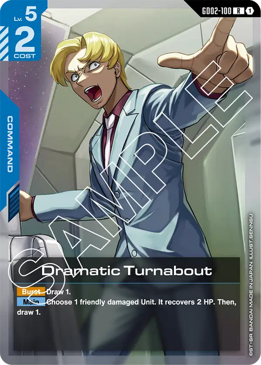 Dramatic Turnabout (GD02 100)