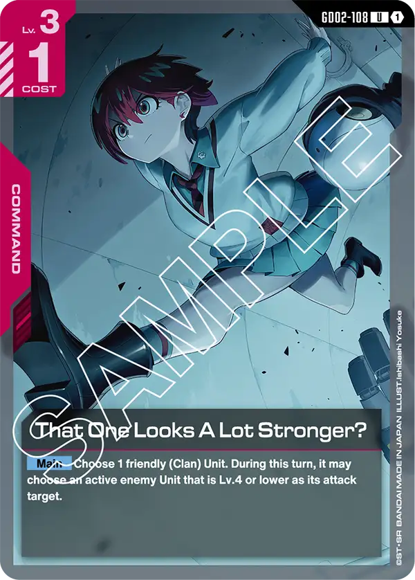 That One Looks A Lot Stronger? (GD02 108)