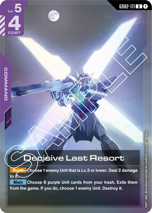 Decisive Last Resort (GD02 111)